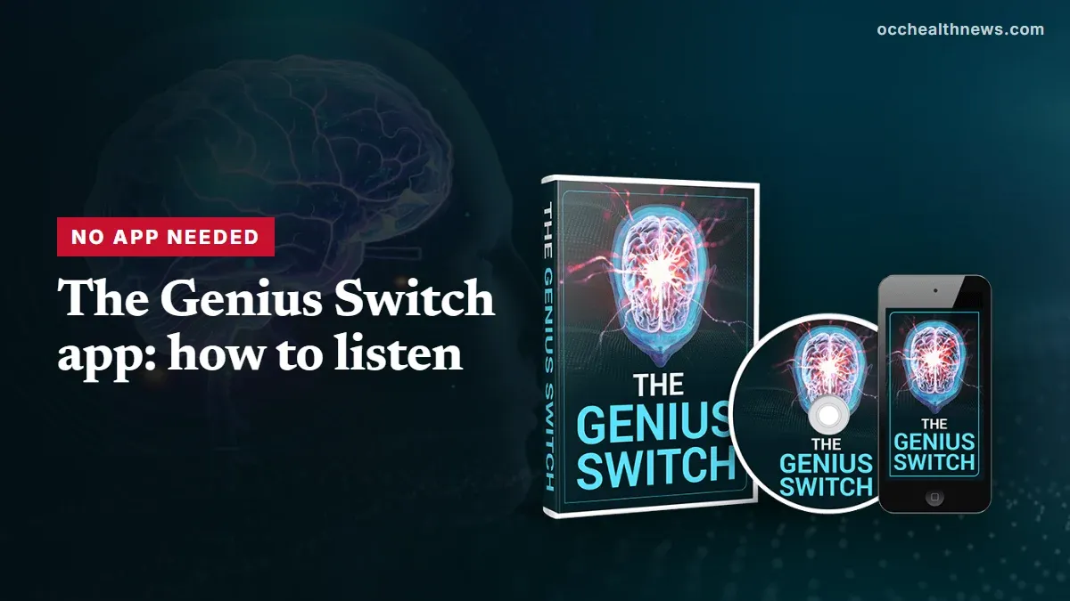 OccHealthNews graphic reading No app needed, The Genius Switch app: how to listen, next to the seller's product mockup